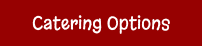 Catering Options